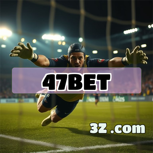 A Emoção do Live no 47BET.com Para Todos os Jogadores